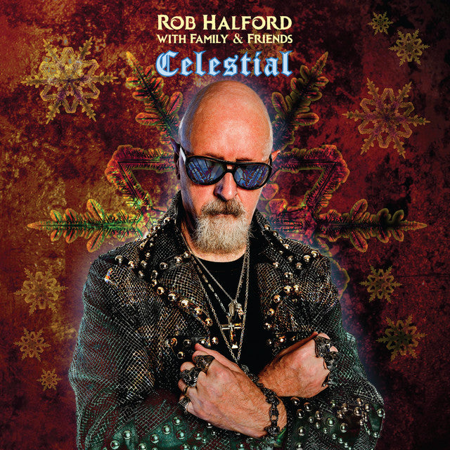 HALFORD, ROB WITH FAMILY & FRIENDS "CELESTIAL"