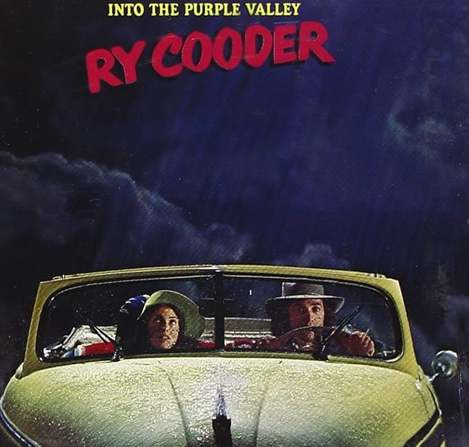 RY COODER - INTO THE PURPLE VALLEY - UCD