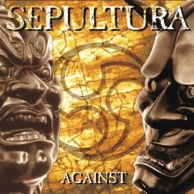 SEPULTURA - AGAINST (HALF SPEED MASTER) 180GR