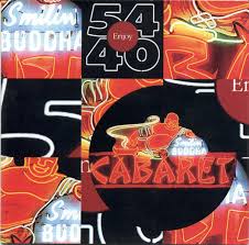 54-40 - SMILIN' BUDDHA CABARET - USED CD