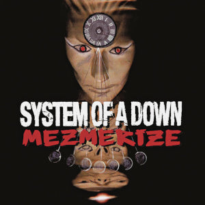 SYSTEM OF A DOWN - MEZMERIZE - NEW VINYL