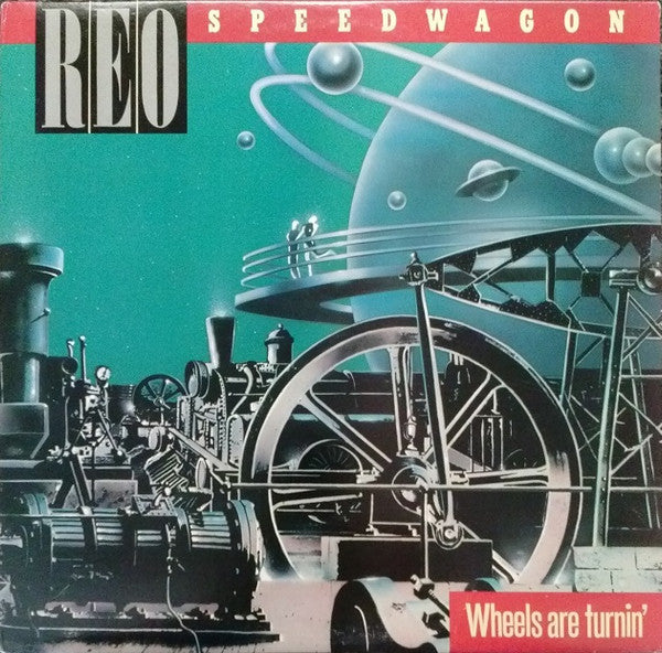 REO SPEEDWAGON - WHEELS ARE TURNIN' - 1984 ORIGINAL PRESSING - Used Vinyl