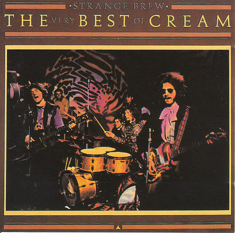 CREAM - STRANGE BREW, THE VERY BEST OF CREAM - UCD