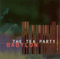 TEA PARTY- BABYLON CD
