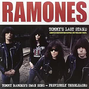 RAMONES - TOMMYS LAST STAND - TOMMYS SWAN SONG (IMPORT) - New Vinyl