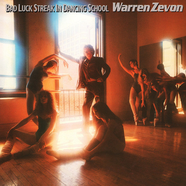 ZEVON, WARREN - BAD LUCK STREAK IN DANCING SCHOOL
