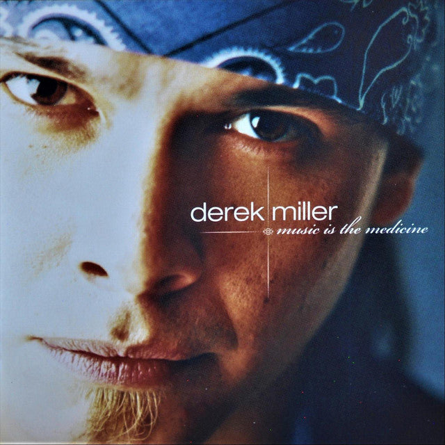 DEREK MILLER- MUSIC IS THE MEDICINE- USED CD