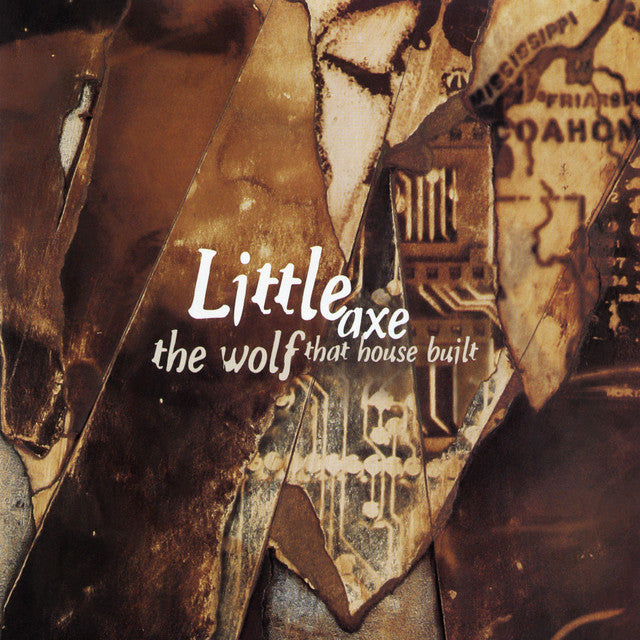 LITTLE AXE- THE WOLF THAT HOUSE BUILT- USED CD