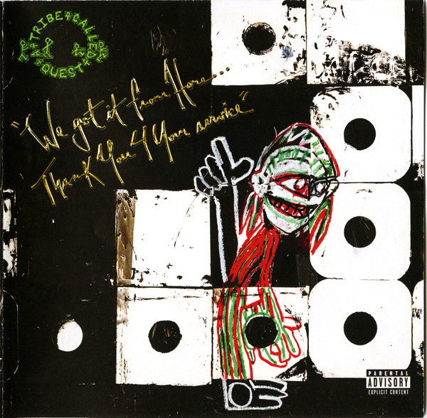 A TRIBE CALLED QUEST - WE GOT IT FROM HERE, THANK YOU FOR YOUR SERVICE - New CD