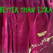 BETTER THAN EZRA - DELUXE - USED CD
