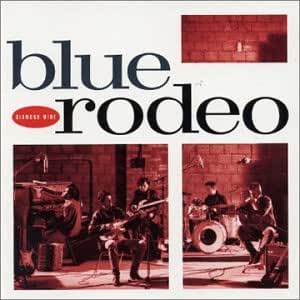 BLUE RODEO - DIAMOND MINE R.S.D. 25TH ANNIVERSARY SPECIAL EDITION AUDIOPHILE 2LP COLOR VINYL - New Vinyl