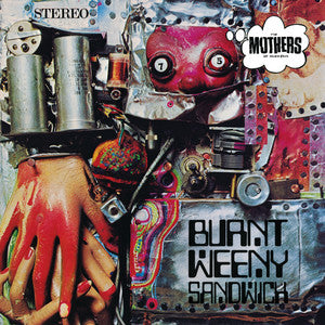 ZAPPA/MOTHERS - BURNT WEENY SANDWICH - Used Vinyl