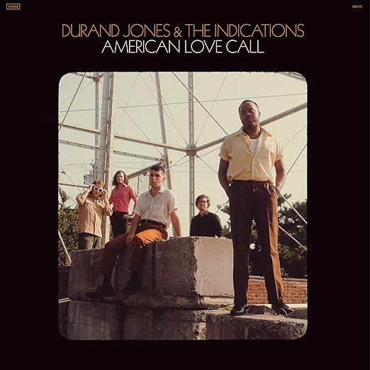 JONES, DURAND & THE INDICATIONS - AMERICAN LOVE CALL