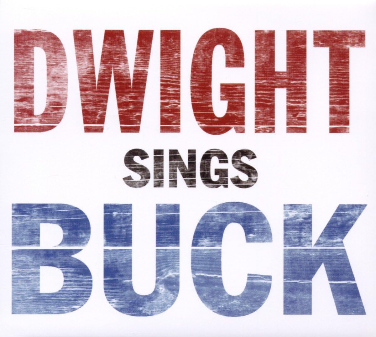 YOAKAM, DWIGHT - DWIGHT SINGS BUCK - CD - NEW