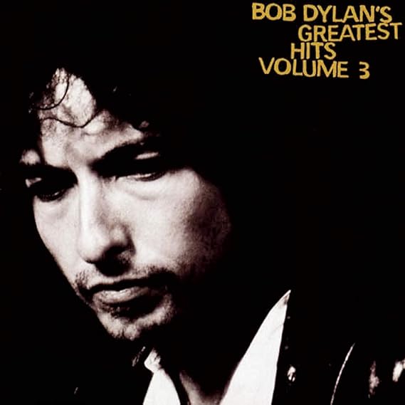 DYLAN, BOB - GREATEST HITS - VOLUME 3 - USED CD