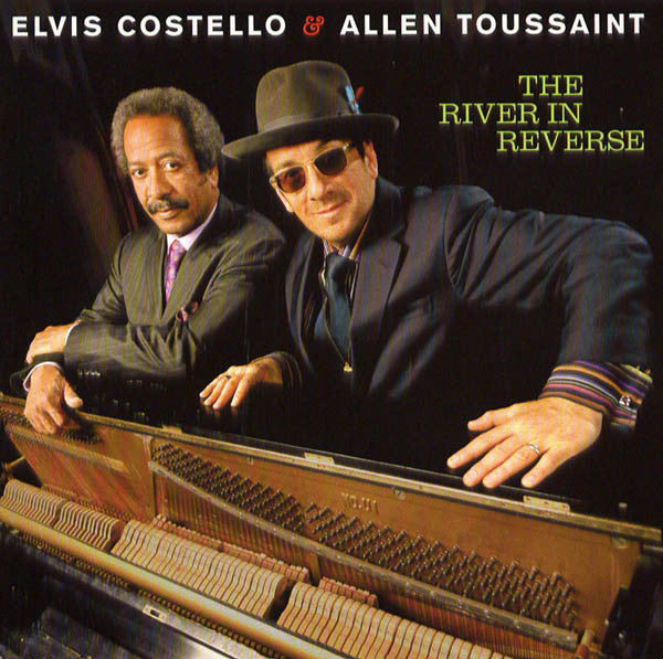 COSTELLO, ELVIS & ALLEN TOUSSAINT - THE RIVER IN REVERSE CD - New CD