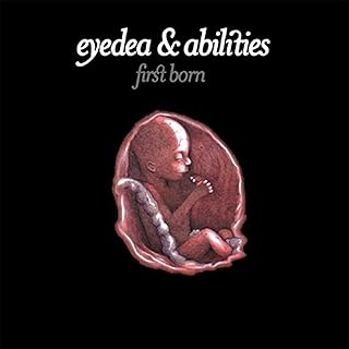 EYEDEA & ABILITIES - FIRST BORN - 20TH ANIVERSARY LIMITED EDITION