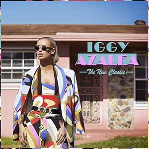 AZALEA, IGGY - THE NEW CLASSIC