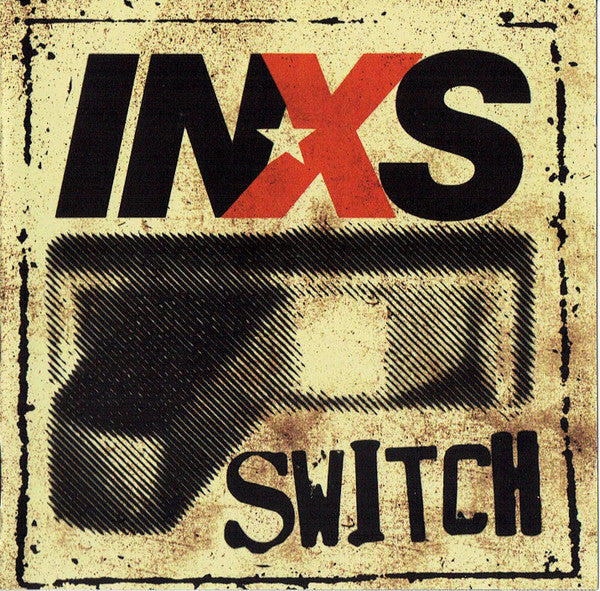 INXS - SWITCH NEW CD
