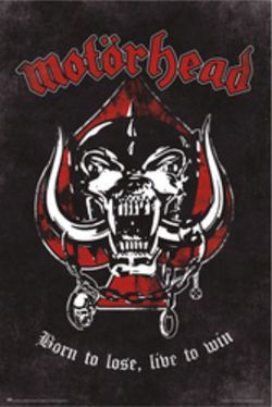PER9208-MOTORHEAD BORN TO LOSE - LARGE POSTER 24X36"