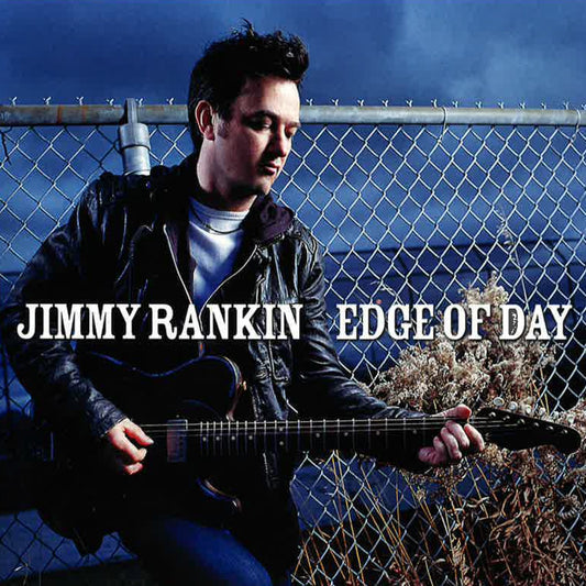 JIMMY RANKIN- EDGE OF DAY- USED CD