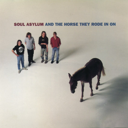 SOUL ASYLUM- AND THE HORSE THEY RODE IN ON- USED CD