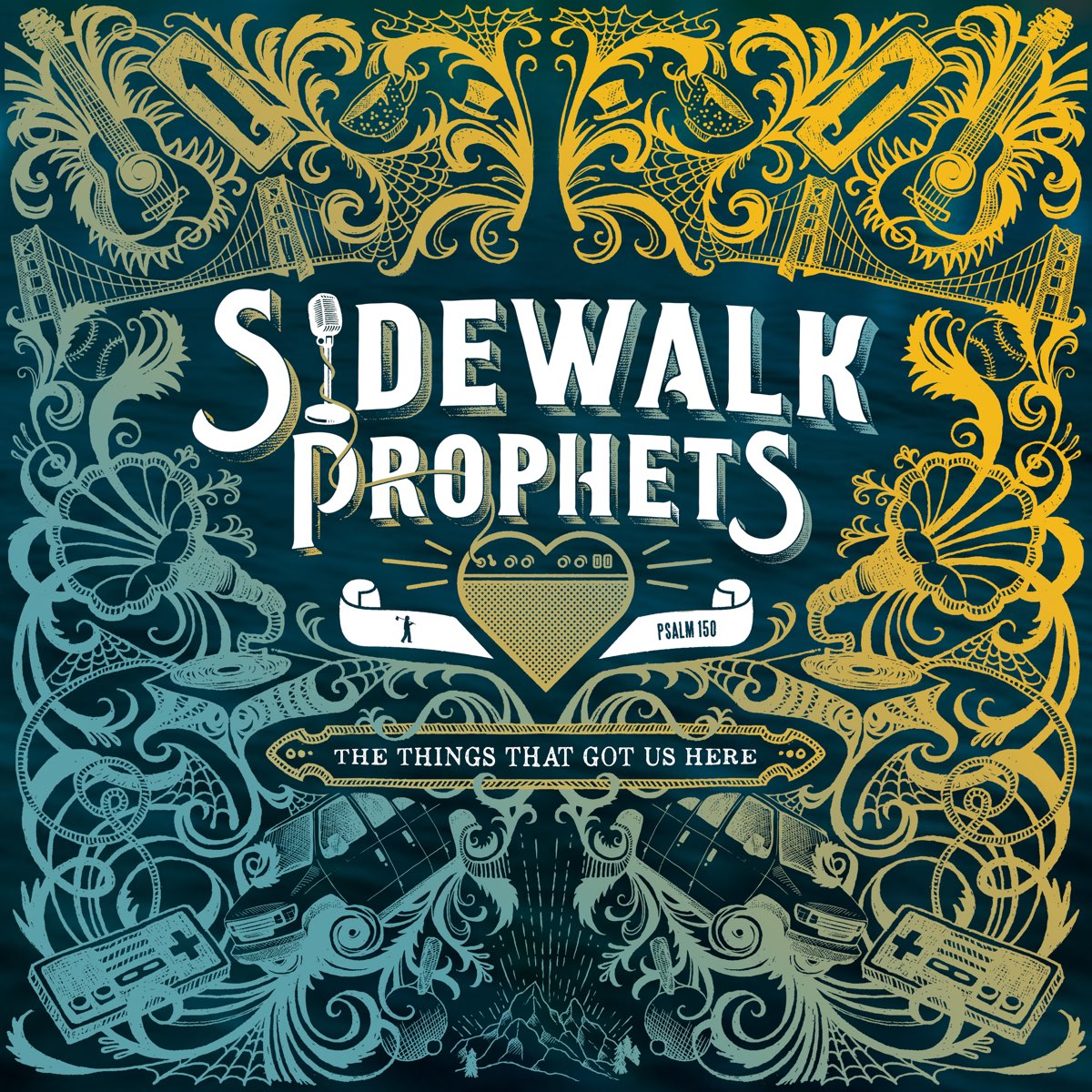 SIDEWALK PROPHETS- THE THINGS THAT GOT US HERE- USED CD