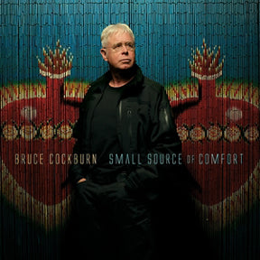 BRUCE COCKBURN- SMALL SOURCE OF COMFORT- USED CD