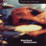 BROTHER DIFFERENT - THE SIX MILLION DOLLAR JAM - USED CD