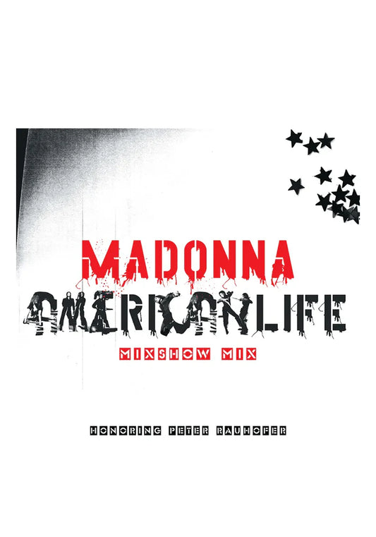 Madonna - American Life Mixshow Mix (In Memory of Peter Rauhofer) RSD 2023