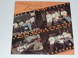 2 LIVE CREW - DO WAH DIDDY (HIP HOP)   - Used Vinyl