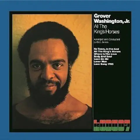 GROVER WASHINGTON JR - ALL THE KINGS HORSES - USED VINYL