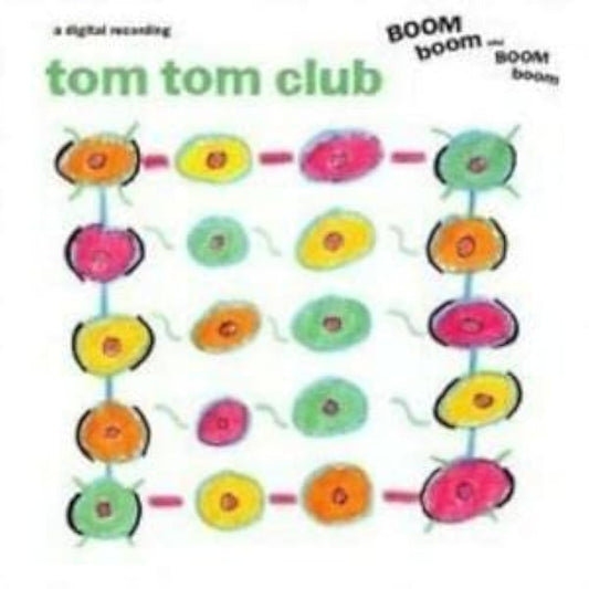 TOM TOM CLUB- BOOM BOOM CHI BOOM BOOM- USED CD