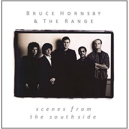 BRUCE HORNSBY & THE RANGE- SCENES FROM THE SOUTHSIDE- USED CD