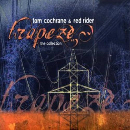 TOM COCHRANE & RED RIDER - TRAPEZE - USED CD