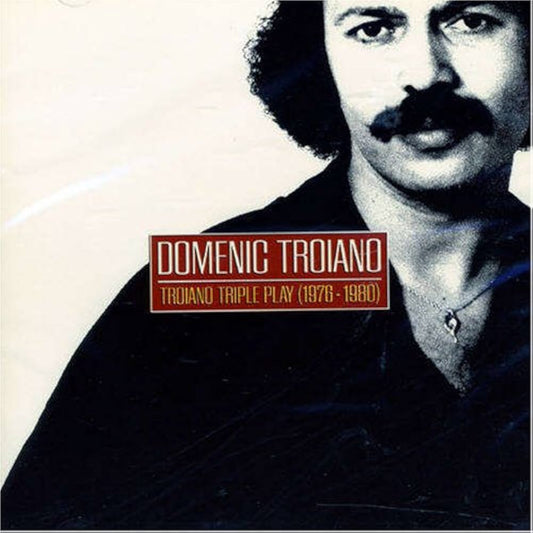 TROIANO, DOMENIC - TRIPLE PLAY 1976-1980 - USED CD