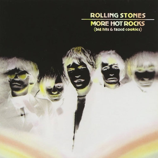 ROLLING STONES - MORE HOT ROCKS (BIG HITS & FAZED COOKIES CD   - New CD