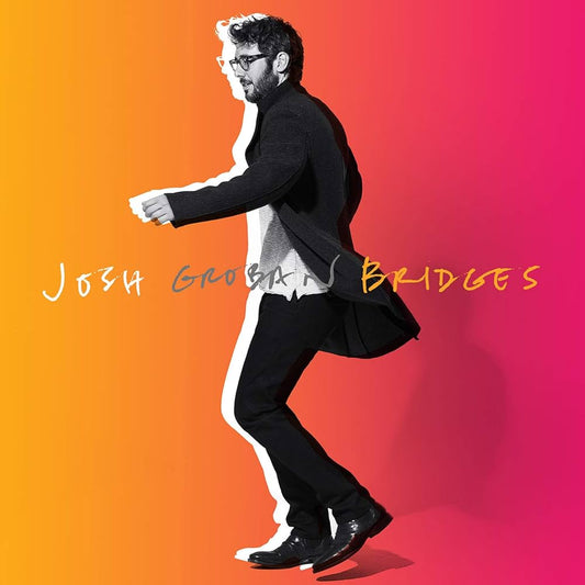 GROBAN, JOSH - BRIDGES   - New Vinyl