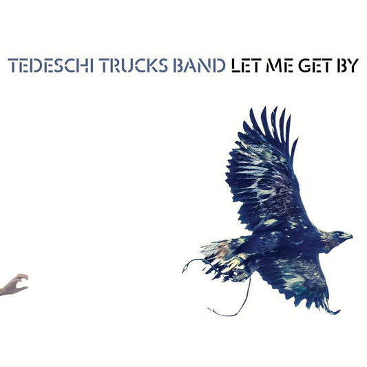 TEDESCHI TRUCKS BAND - LET ME GET BY - 2LP NEW VINYL
