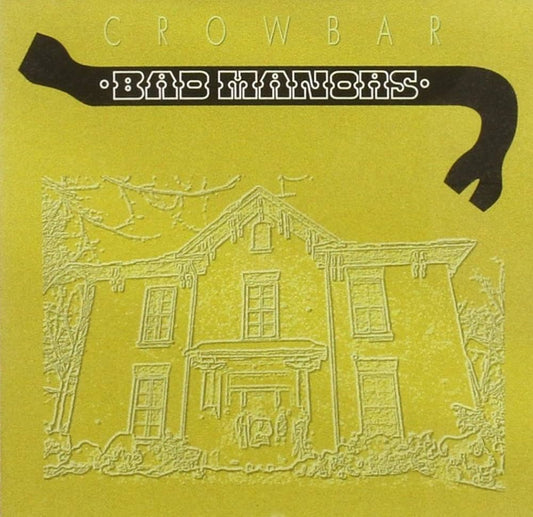 CROWBAR - BAD MANORS - USED CD