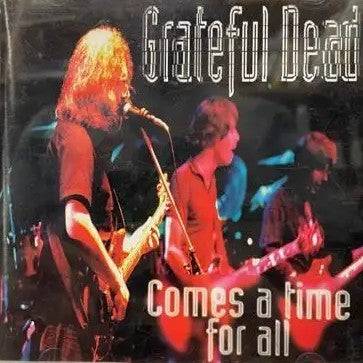 GRATEFUL DEAD - COMES A TIME FOR ALL - 2 CD - USED CD *(NM)