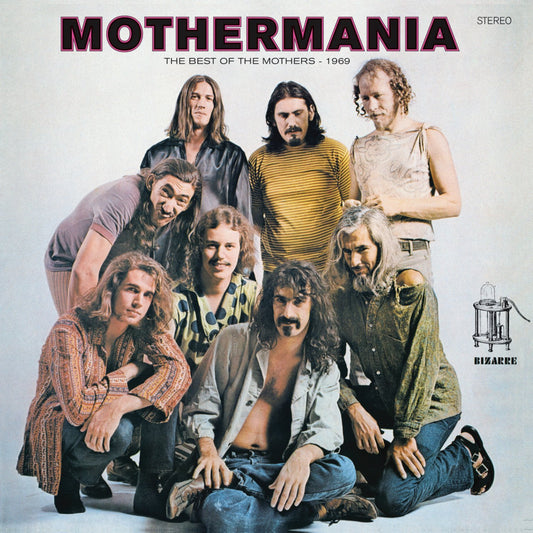MOTHERMANIA - THE BEST OF THE MOTHERS (FRANK ZAPPA)
