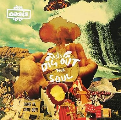 OASIS - DIG OUT YOUR SOUL (NEW CD)