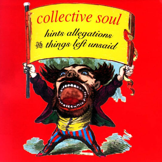 COLLECTIVE SOUL - HINTS ALLEGEGATIONS & THINGS LEFT UNSAID- USED CD