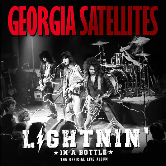 GEORGIA SATELLITES - LIGHTNIN' IN A BOTTLE - 2LP