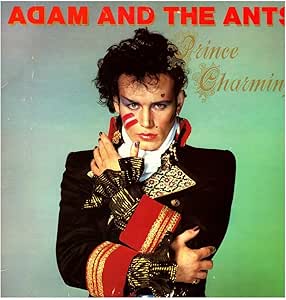 ADAM & THE ANTS - PRINCE CHARMING