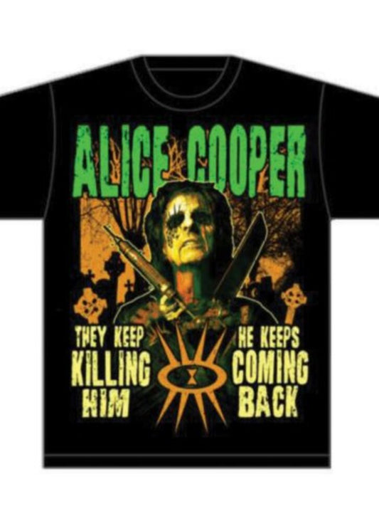 ALICE COOPER - THEY KEEP KILLING HIM - TSHIRT