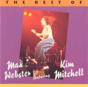 MAX WEBSTER - FEATURING KIM MITCHELL - THE BEST OF - USED CD