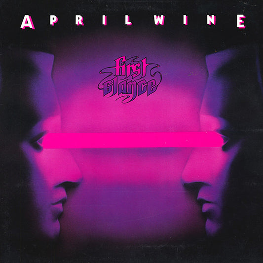 APRIL WINE - FIRST GLANCE - ORIGINAL 1978 *NM COPY WITH ORIGINAL INNER SLEEVE - USED VINYL