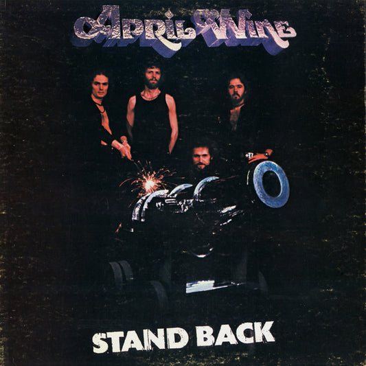 APRIL WINE - STAND BACK - USED VINYL